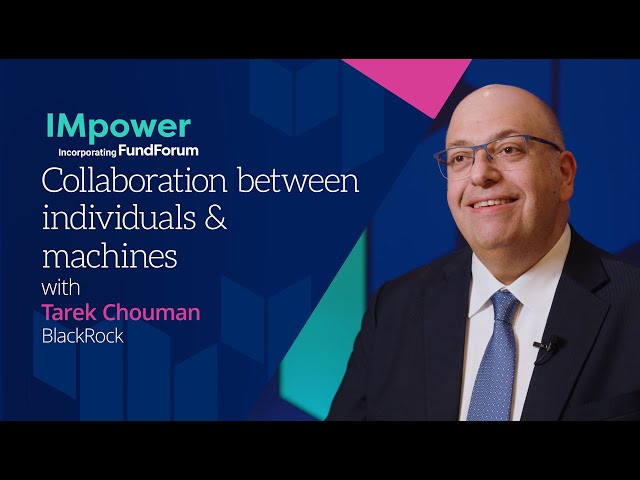 Tarek Chouman speaking at the IMpower FundForum event, discussing long-term client partnerships and the Aladdin platform strategy